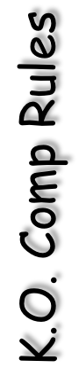 K.O. Comp Rules
